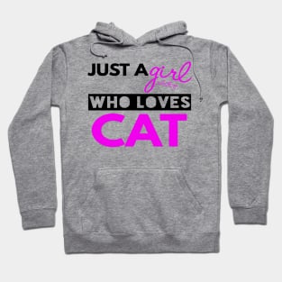 Just A Girl Who Loves Cat Hoodie